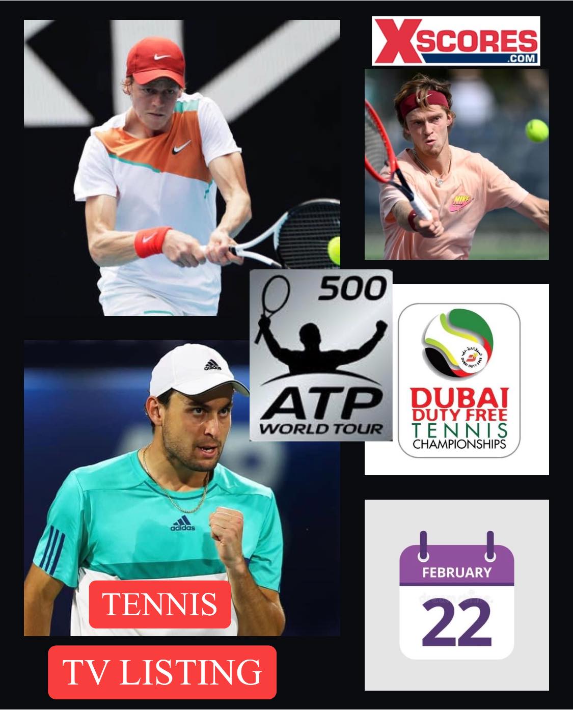 ATP 500 Dubai Tue22 February 2022 Xscores News